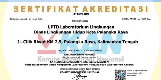 Kepala Dinas Lingkungan Hidup Kota Palangka Raya, Achmad Zaini, menyebutkan bahwa mendapatkan predikat akreditasi adalah suatu yang membanggakan